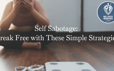 Self Sabotage: Break Free with These Simple Strategies